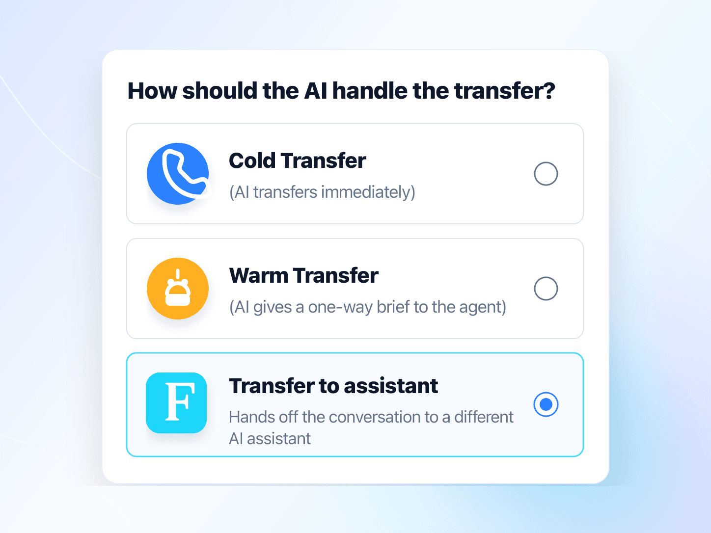 Call transfer option selector with cold transfer, warm transfer, and transfer to assistant